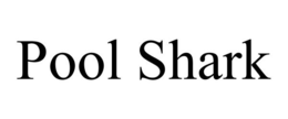 POOL SHARK trademark