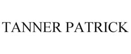 TANNER PATRICK trademark