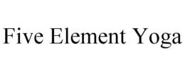 FIVE ELEMENT YOGA trademark