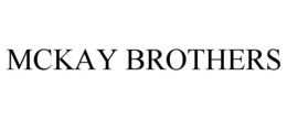 MCKAY BROTHERS trademark
