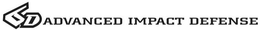 6D ADVANCED IMPACT DEFENSE trademark