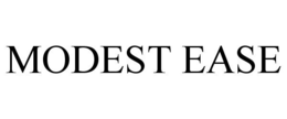 MODEST EASE trademark