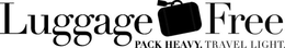 LUGGAGE FREE PACK HEAVY. TRAVEL LIGHT. trademark