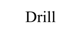 DRILL trademark