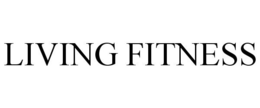 LIVING FITNESS trademark
