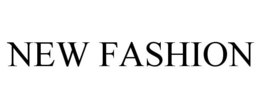 NEW FASHION trademark