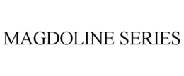 MAGDOLINE SERIES trademark