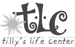 TLC TILLY'S LIFE CENTER trademark
