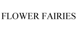 FLOWER FAIRIES trademark