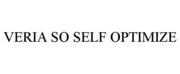VERIA SO SELF OPTIMIZE trademark