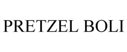 PRETZEL BOLI trademark