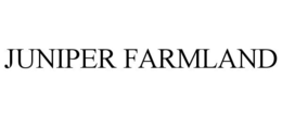 JUNIPER FARMLAND trademark