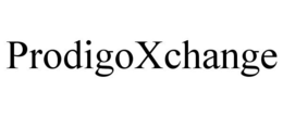PRODIGOXCHANGE trademark