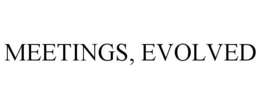 MEETINGS, EVOLVED trademark