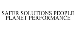 SAFER SOLUTIONS PEOPLE PLANET PERFORMANCE trademark