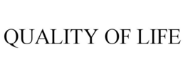 QUALITY OF LIFE trademark