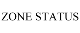 ZONE STATUS trademark