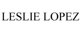 LESLIE LOPEZ trademark