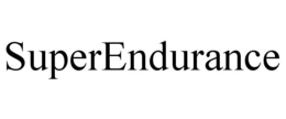 SUPERENDURANCE trademark