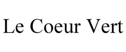 LE COEUR VERT trademark