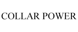 COLLAR POWER trademark