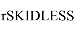 RSKIDLESS trademark