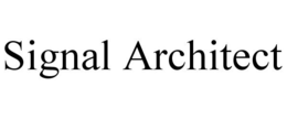 SIGNAL ARCHITECT trademark