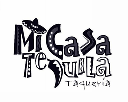 MI CASA TEQUILA TAQUERIA trademark