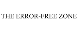 THE ERROR-FREE ZONE trademark