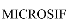 MICROSIF trademark