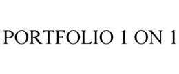 PORTFOLIO 1 ON 1 trademark