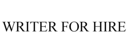 WRITER FOR HIRE trademark
