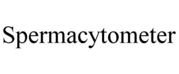 SPERMACYTOMETER trademark