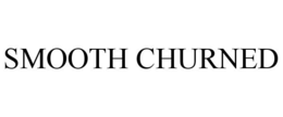 SMOOTH CHURNED trademark