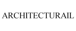ARCHITECTURAIL trademark