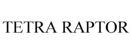 TETRA RAPTOR trademark