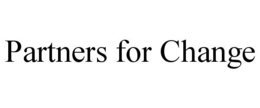 PARTNERS FOR CHANGE trademark