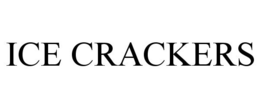 ICE CRACKERS trademark