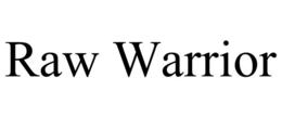 RAW WARRIOR trademark
