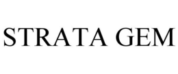 STRATA GEM trademark