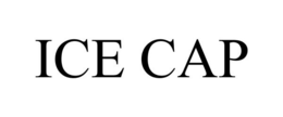 ICE CAP trademark