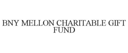BNY MELLON CHARITABLE GIFT FUND trademark