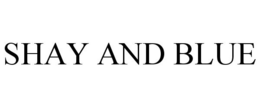 SHAY AND BLUE trademark