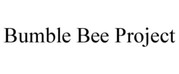BUMBLE BEE PROJECT trademark