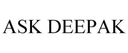ASK DEEPAK trademark