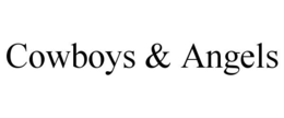 COWBOYS & ANGELS trademark