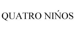 QUATRO NINOS trademark