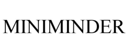 MINIMINDER trademark