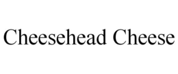CHEESEHEAD CHEESE trademark
