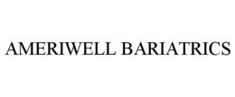 AMERIWELL BARIATRICS trademark